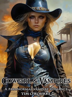 cover image of Cowgirl & Vampires (Part Two)